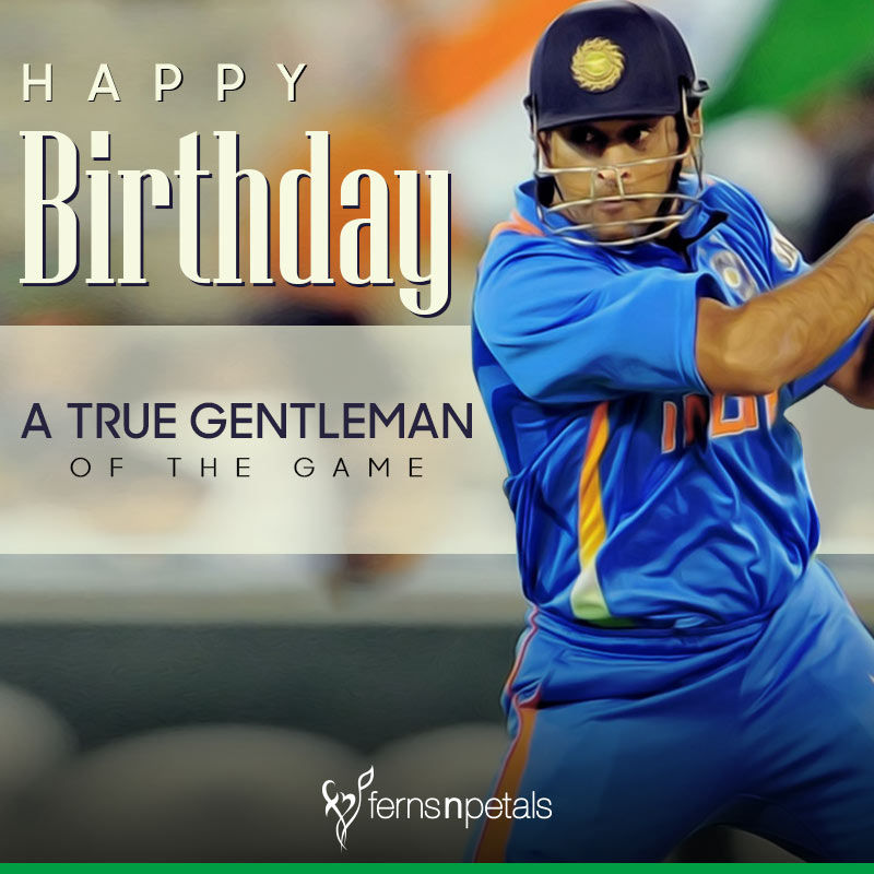 Best Birthday Wishes, Quotes & Wishes For MS Dhoni - Ferns N Petals